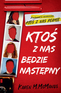 Ktoś z nas będzie następny - Karen M. McManus - ebook + książka