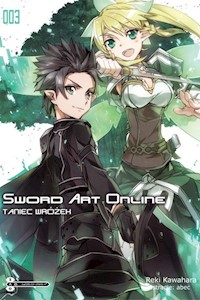 Sword Art Online #03 Taniec Wróżek - Kawahara Reki - książka