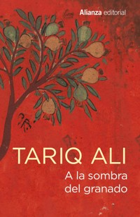 A la sombra del granado - Ali Tariq - ebook