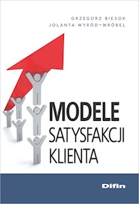Modele satysfakcji klienta - Biesok Grzegorz, Wyród-Wróbel Jolanta - książka