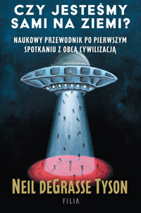 Czy jesteśmy sami na Ziemi? - Neil deGrasse Tyson - książka