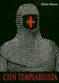 Cień templariusza - Masot Nuria - ebook