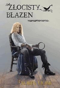 Złocisty Błazen - Robin Hobb - ebook + książka