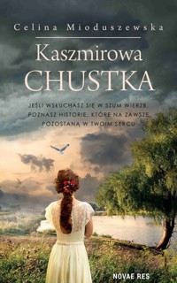 Kaszmirowa chustka - Celina Mioduszewska - ebook + audiobook + książka