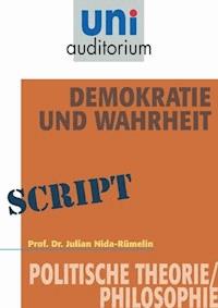 Demokratie und Wahrheit - Julian Nida-Rümelin - ebook