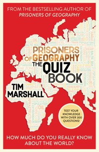 Prisoners of Geography: The Quiz Book - Tim Marshall - ebook