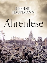 Ährenlese - Gerhart Hauptmann - ebook