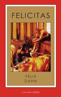 Felicitas - Felix  Dahn - ebook