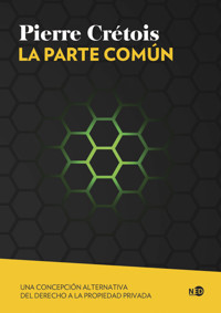 La parte común - Pierre Crétois - ebook