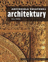 Arcydzieła światowej architektury - Pryce Will - książka