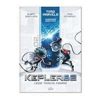 Kepler62 Część trzecia Podróż - Parvela Tim, Sortland Bjorn, Pitkanen Pasi - książka