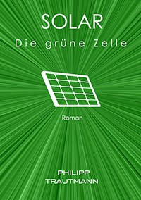 Solar - Philipp Trautmann - ebook
