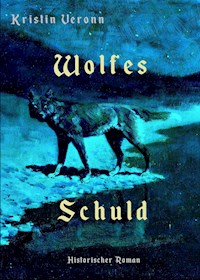 Wolfes Schuld - Kristin Veronn - ebook