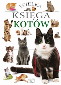 Wielka Księga Kotów -  - książka