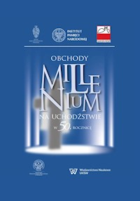 Obchody Millenium na uchodźstwie w 50. rocznicę -  - książka