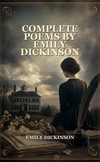 Complete Poems by Emily Dickinson - Emily Dickinson - ebook