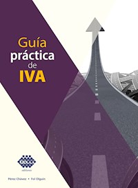Guía práctica de IVA 2022 - José Pérez Chávez - ebook