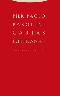 Cartas luteranas - Pier Paolo Pasolini - ebook