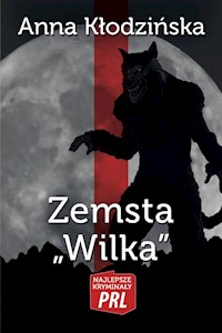Zemsta Wilka - Kłodzinska Anna - książka