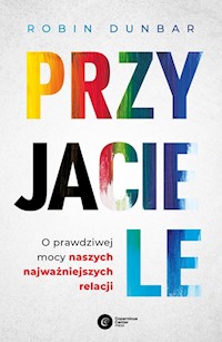 Przyjaciele - Robin Dunbar - książka