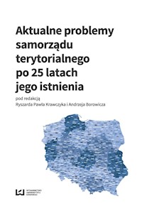 Aktualne problemy samorządu terytorialnego po 25 latach jego istnienia -  - książka