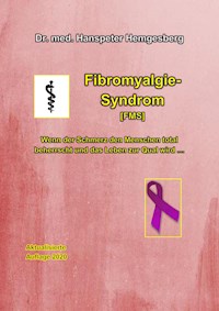 Fibromyalgie-Syndrom (FMS) - Dr. Hanspeter Hemgesberg - ebook