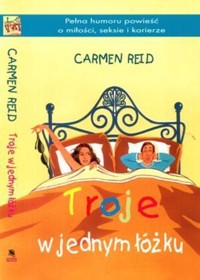 Troje w jednym łóżku - Carmen Reid - ebook
