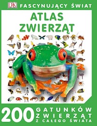 Fascynujący Świat Atlas zwierząt -  - książka