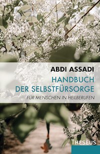 Handbuch der Selbstfürsorge - Abdi Assadi - ebook