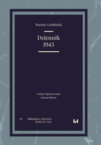 Dziennik 1943 - Grubiński Wacław,Raźny Joanna - książka
