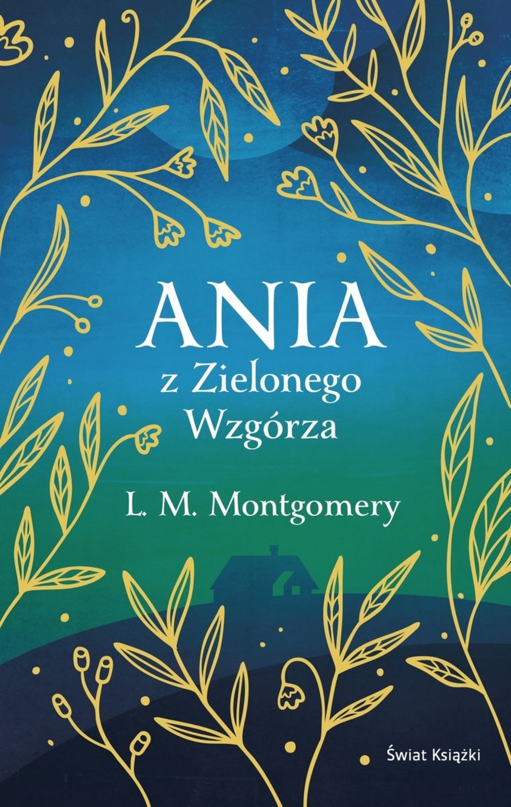 Ania z Zielonego Wzgórza (ekskluzywna edycja) - Lucy Maud Montgomery - ebook + książka