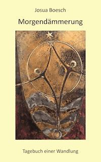 Morgendämmerung - Josua Boesch - ebook