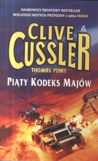 Piąty kodeks Majów - Clive Cussler, Thomas Perry - ebook