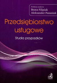 Przedsiębiorstwo usługowe Studia przypadków -  - książka