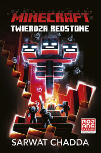 Minecraft. Twierdza Redstone - Sarwat Chandda - ebook + książka