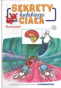 Sekrety ludzkiego ciała (35). Osobowość - Albert Barillé - ebook