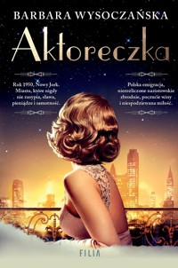 Aktoreczka - Barbara Wysoczańska - ebook + audiobook + książka