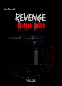 REVENGE - Lars Krumbach - ebook
