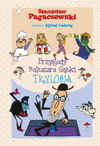 Przygody Baltazara Gąbki. Trylogia - Stanisław Pagaczewski - książka