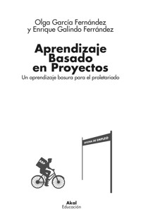 Aprendizaje Basado en Proyectos - Enrique Galindo Ferrández - ebook