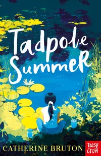 Tadpole Summer - Catherine Bruton - ebook