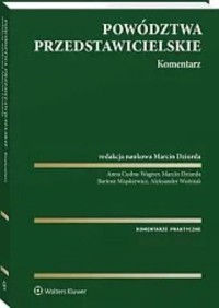 Powództwa przedstawicielskie Komentarz - Woźniak Aleksander, Miąskiewicz Bartosz, Cudna-Wagner Anna, Dziurda Marcin - książka