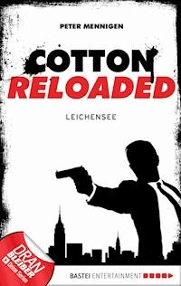 Cotton Reloaded - 06 - Peter Mennigen - ebook