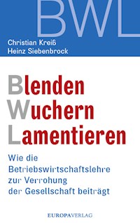 Blenden Wuchern Lamentieren - Christian  Kreiß - ebook