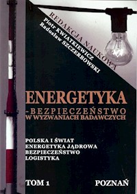 Energetyka w Wyzwaniach Badawczych - zbiorowa praca - książka