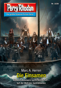 Perry Rhodan 3220: Die Einsamen - Dennis Mathiak, Marc A. Herren - ebook