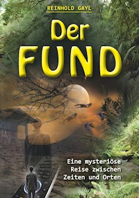Der Fund - Reinhold Gayl - ebook