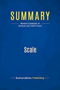 Summary: Scale - BusinessNews Publishing - ebook