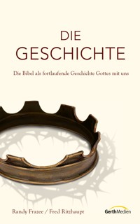 Die Geschichte - Randy Frazee - ebook
