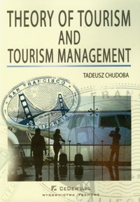 Theory of tourism and tourism management - Chudoba Tadeusz - książka